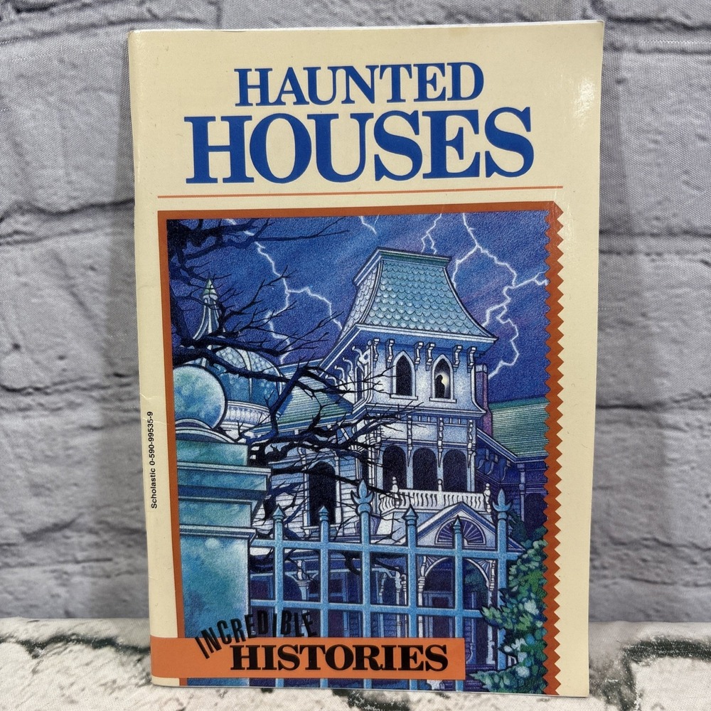 Incredible Histories Haunted Houses Lean Sotnak Scholastic